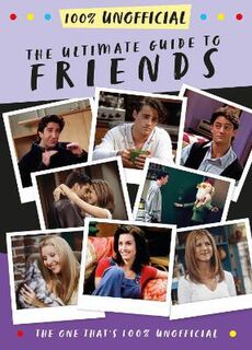Ultimate Guide to Friends, The