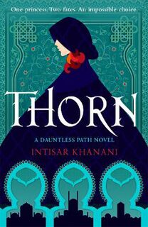 Dauntless Path #01: Thorn