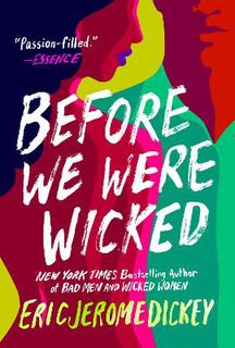Wicked #02: Before We Were Wicked
