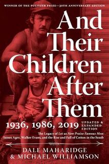 And Their Children After Them