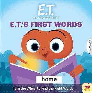 E.T. the Extra-Terrestrial: E.T.'s First Words (Board Book)