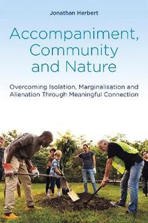 Accompaniment, Community and Nature