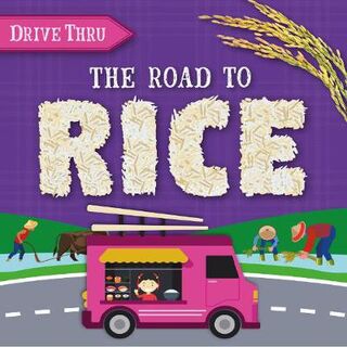 Drive Thru: Road to Rice, The