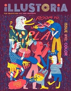 Illustoria Magazine #: Illustoria: Issue #10: Color