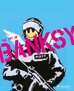 A Visual Protest: The Art of Banksy