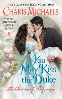 Brides of Belgravia #03: You May Kiss the Duke