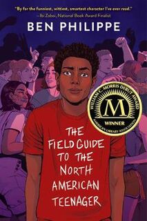 Field Guide to the North American Teenager, The
