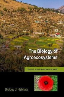 Biology of Agroecosystems, The