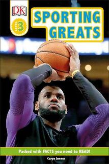 DK Readers - Level 3: Sporting Greats