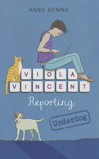 Viola Vincent Reporting: Underdog