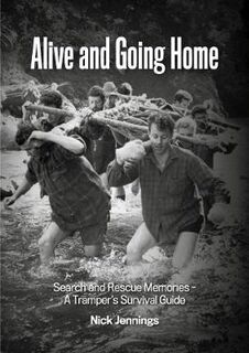 Alive and Going Home