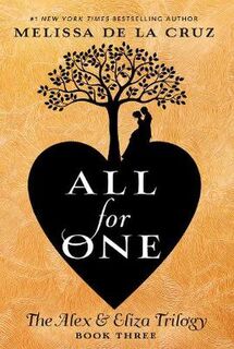 Alex and Eliza #03: All For One