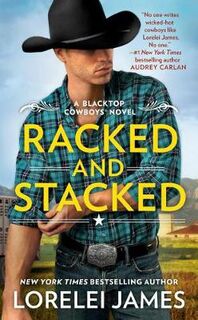 Blacktop Cowboys #09: Racked and Stacked