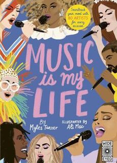 Music is My Life: Soundtrack Your Mood with 80 Artists for Every Occasion