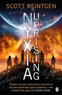 Nyxia Triad #03: Nyxia Uprising