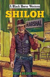 A Black Horse Western: Shiloh