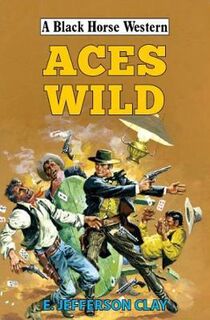 A Black Horse Western: Aces Wild