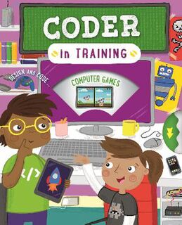 In Training: Coder in Training (With Spin Wheel in Front Cover)