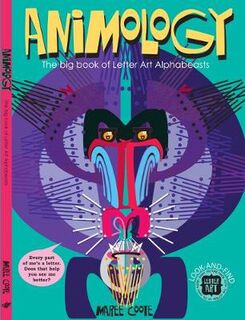 Animology: The Big Book of Letter Art Alphabeasts