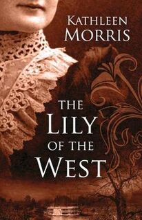Lily of the West, The