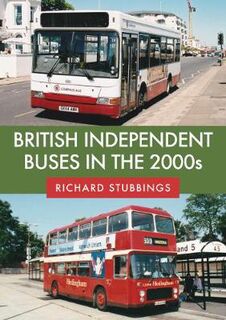 British Independent Buses in the 2000s