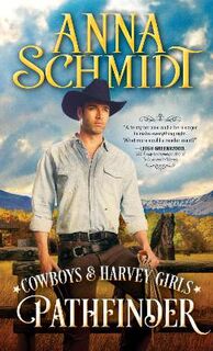 Cowboys and Harvey Girls #03: Pathfinder