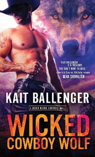 Seven Range Shifters #03: Wicked Cowboy Wolf