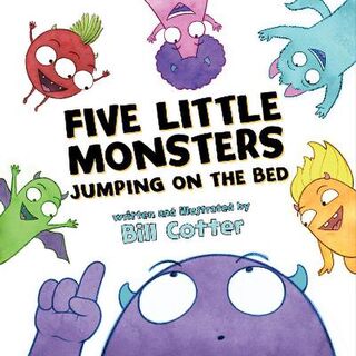 Five Little Monsters Jumping on the Bed (Board Book)
