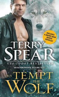 Heart of the Wolf #02: To Tempt the Wolf