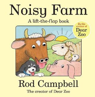 Noisy Farm (Lift-the-Flap Board Book)