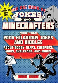 Big Book of Jokes for Minecrafters, The
