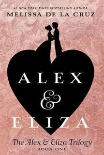 Alex and Eliza #01: Alex and Eliza