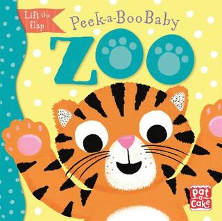 Peek-a-Boo Baby: Zoo (Lift-the-Flap Board Book)
