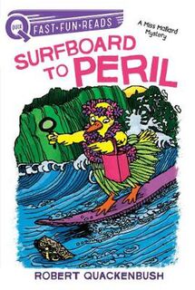 Quix: Surfboard to Peril: A Miss Mallard Mystery