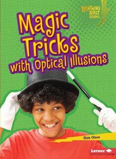 Magic Tricks: Magic Tricks with Optical Illusions