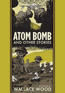 Atom Bomb And Other Stories (Graphic Novel)