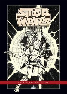 Star Wars Artisan Edition (Graphic Novel)
