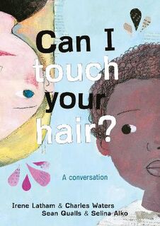 Can I Touch Your Hair? (Poetry)
