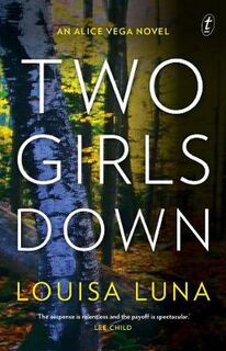 Alice Vega #01: Two Girls Down