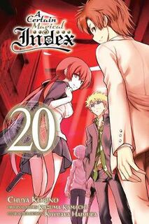 A Certain Magical Index #: A Certain Magical Index Volume 20 (Graphic Novel)