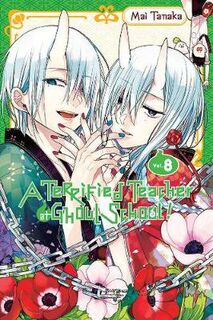A Terrified Teacher at Ghoul School - Volume 08 (Graphic Novel)