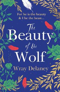 Beauty of the Wolf, The