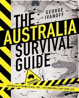 Australia Survival Guide, The