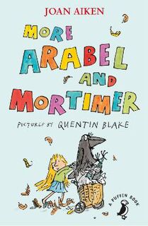 A Puffin Book: More Arabel and Mortimer