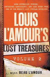 Louis L'Amour's Lost Treasures - Volume 02