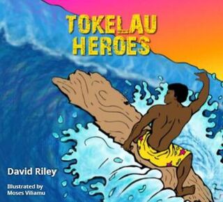Pasifika Heroes #05: Tokelau Heroes