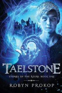 Stones of the Azuri #01: Taelstone