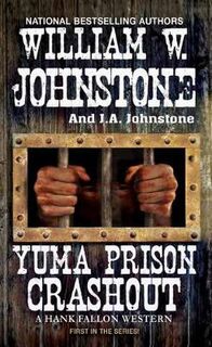Hank Fallon #01: Yuma Prison Crashout