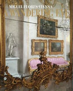 A Wandering Eye: Postcards from Afar