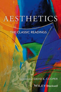 Aesthetics: The Classic Readings